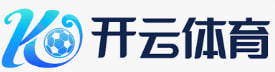 开云足球 - 开云 (中国)官方网站 - Kaiyun FootBall